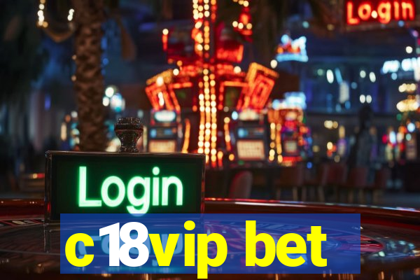 c18vip bet